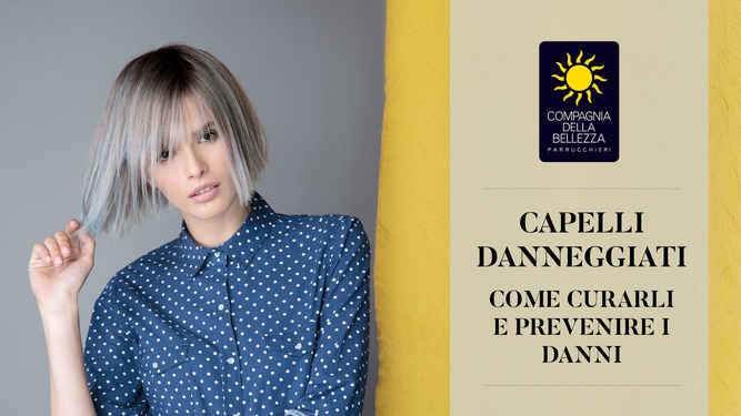 Capelli danneggiati: come curarli e prevenire i danni